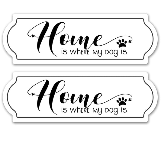 Acrylic Screen Door Magnets (Not for Retractable/Glass) - Home is Where My Dog Is