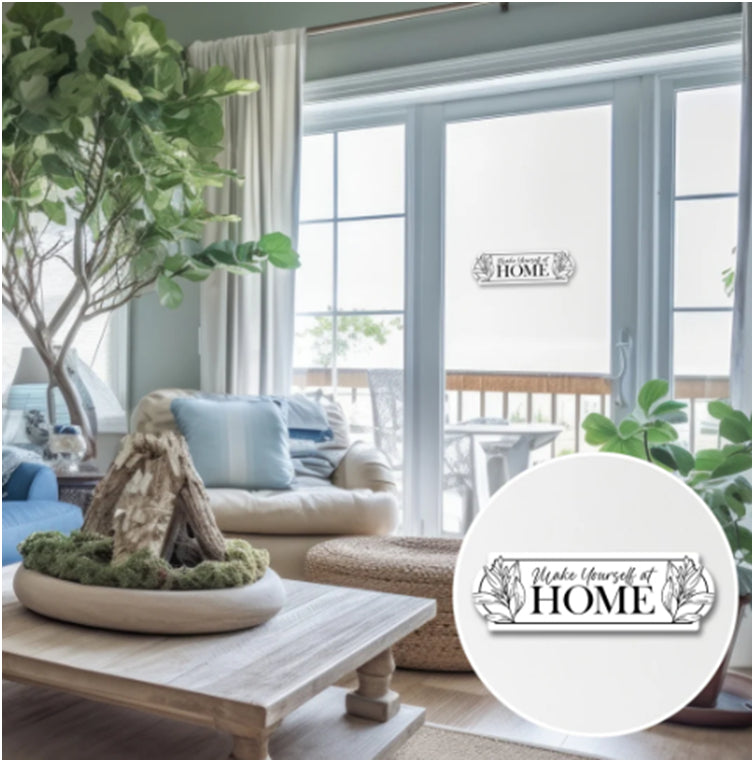 Acrylic Decorations Make Yourself at Home Sign to Welcome Guests in Style