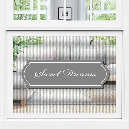 Beautiful Yet Practical Anti-Collision Sweet Dreams Grey Sign for Screen Doors & Glass Windows