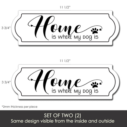 Decorations for Screen Windows & Doors (Set of 2) - Where My Dog Is Sign