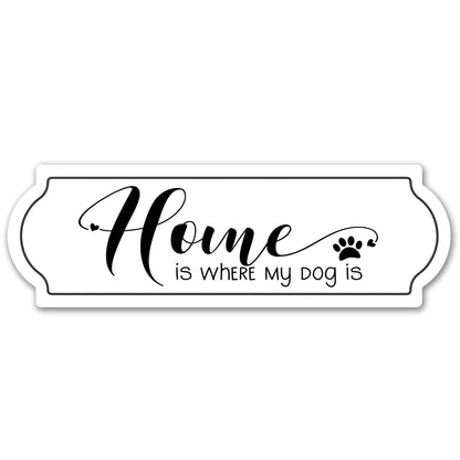 Decorations for Screen Windows & Doors (Set of 2) - Where My Dog Is Sign